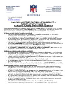 FOR IMMEDIATE RELEASE[removed]http://twitter.com/NFL345 EAGLES QB NICK FOLES, PANTHERS LB THOMAS DAVIS & RAMS PR-KR-WR TAVON AUSTIN