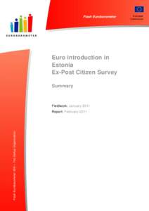 Flash Eurobarometer  Euro introduction in Estonia Ex-Post Citizen Survey Summary