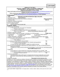 L2/04-054R ISO/IEC JTC 1/SC 2/WG 2 PROPOSAL SUMMARY FORM TO ACCOMPANY SUBMISSIONS FOR ADDITIONS TO THE REPERTOIRE OF ISO/IEC[removed]Please fill all the sections A, B and C below. Please read Principles and Procedures Doc