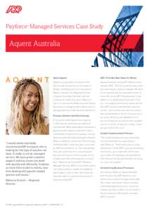 Payforce Managed Services Case Study ® Aquent Australia  About Aquent