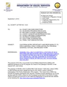 REASON FOR THIS TRANSMITTAL [X] State Law Change [ ] Federal Law or Regulation Change [ ] Court Order [ ] Clarification Requested by One or More Counties