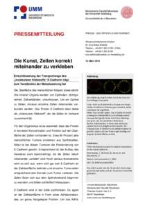 PRESSEMITTEILUNG  PRESSE- UND ÖFFENTLICHKEITSARBEIT Wissenschaftskommunikation Dr. Eva Maria Wellnitz