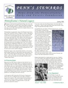PENN’S STEWARDS News from the Pennsylvania Parks and Forests Foundation Pennsylvania’s Natural Legacy