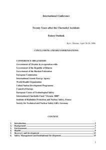 International Conference  Twenty Years after the Chernobyl Accident: Future Outlook Kyiv, Ukraine, April 24-26, 2006. CONCLUSIONS AND RECOMMENDATIONS