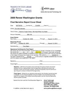 Library Services and Technology Act[removed]Renew Washington Grants Final Narrative Report Cover Sheet[removed]