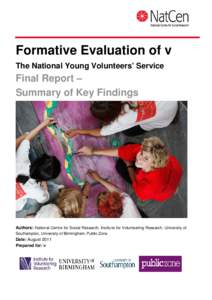 Formative Evaluation of v The National Young Volunteers’ Service Final Report – Summary of Key Findings