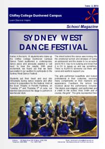 Term 2, 2014  Chifley College Dunheved Campus Learn Discover Inspire  School Magazine