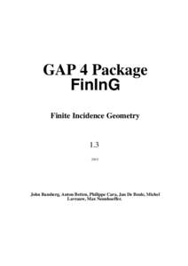 GAP 4 Package FinInG Finite Incidence Geometry