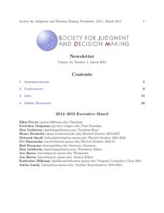 Society for Judgment and Decision Making Newsletter, 34(1), MarchNewsletter Volume 34, Number 1, March 2015