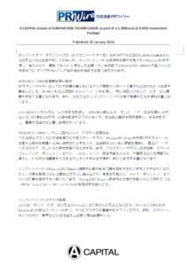 A CAPITAL Invests in SUNPARTNER TECHNOLOGIES as part of a 5.2MEuros (5.6 M$) Investment Package Published: 20 January 2016 Source: http://prw.kyodonews.jp/opn/release/