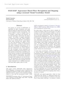 Invited Applications Paper  FAB-MAP: Appearance-Based Place Recognition and Mapping using a Learned Visual Vocabulary Model  Mark Cummins