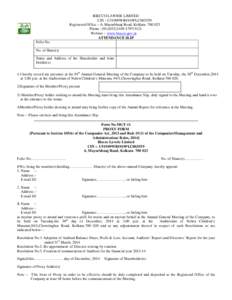 BIECCO LAWRIE LIMITED CIN :-U51909WB1919PLC003559 Registered Office :- 6, Mayurbhanj Road, KolkataPhone : (/3121 Website :- www.biecco.gov.in ATTENDANCE SLIP