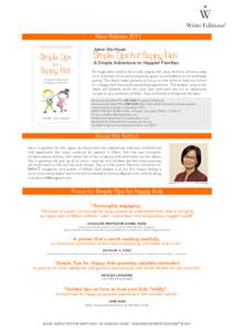 New Release 2011 Jenni Ho-Huan Simple Tips for Happy Kids A Simple Adventure to Happier Families All huge tasks need to be made simple with clear anchors. Anchors help