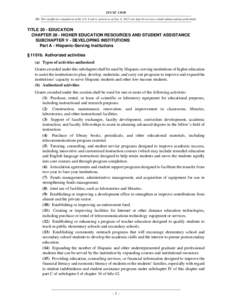 20 USC 1101b NB: This unofficial compilation of the U.S. Code is current as of Jan. 4, 2012 (see http://www.law.cornell.edu/uscode/uscprint.html). TITLE 20 - EDUCATION CHAPTER 28 - HIGHER EDUCATION RESOURCES AND STUDENT 