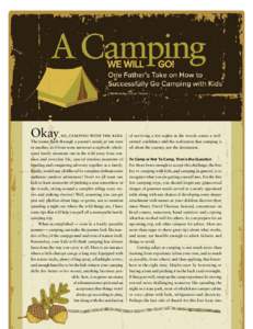 Camping / Procedural knowledge / Scoutcraft / Tourism / Outdoor recreation / Human behavior / Tent / Recreational vehicle / Campsite / Camping equipment / Survival skills / Recreation