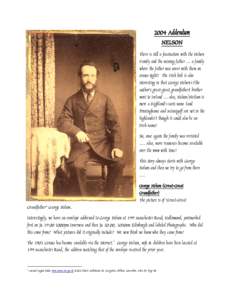 2004 Addendum NELSON There is still a fascination with the Nelson Family and the missing father … a family where the father was never with them on census night! The Irish link is also