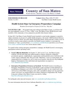 FOR IMMEDIATE RELEASE October 16, 2013 Contact: Robyn Thaw[removed]San Mateo County Health System