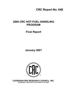 CRC Report No[removed]CRC HOT-FUEL-HANDLING PROGRAM Final Report