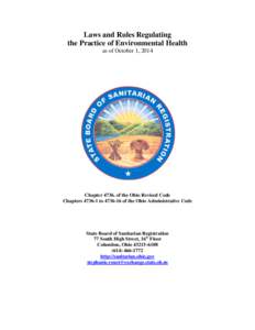 Laws and Rules Regulating the Practice of Environmental Health as of October 1, 2014 Chapterof the Ohio Revised Code Chapterstoof the Ohio Administrative Code