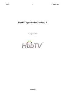 HbbTV  1 HbbTV® Specification Version 1.5