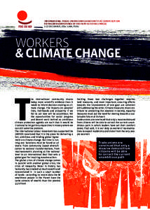 International Trade Union Confederation (ITUC) contribution to the 20th Conference of the Parties to the UNFCCC 1-12 December, 2014 -Lima, Peru Workers & Climate Change