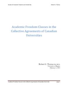 Society for Academic Freedom and Scholarship  Robert G. Thomas Academic Freedom Clauses in the Collective Agreements of Canadian