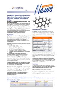 NEPM[removed]Benzo[a]pyrene Potency Equivalence Approach to Reporting Polycyclic Aromatic Hydrocarbons (PAHs) NEPM 2013: Calculating the Benzo[a]Pyrene Toxic Equivalency Quotient