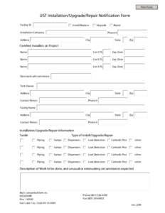 Print Form  UST Installation/Upgrade/Repair Notification Form Facility ID  Install/Replace