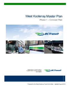 HandyDART / TransLink / BC Transit / Kootenay / Sacramento Regional Transit District / Selkirk College / Slocan / Kootenay Boundary Transit System / Kootenay River / British Columbia / Kootenay Country / Transportation in California