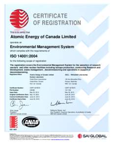 Nuclear technology in Canada / Energy / Whiteshell Laboratories / Pinawa /  Manitoba / Nuclear reactors / Research reactor / Chalk River Laboratories / Nuclear technology / Nuclear physics / Atomic Energy of Canada Limited