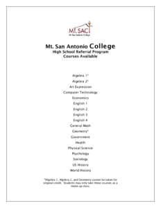 Mt. San Antonio  College High School Referral Program Courses Available