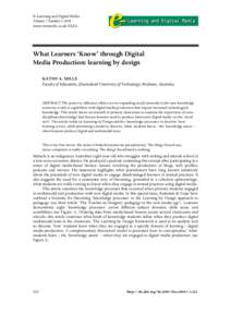 E–Learning and Digital Media Volume 7 Numberwww.wwwords.co.uk/ELEA What Learners ‘Know’ through Digital Media Production: learning by design