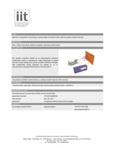 TITLE Adhesive composition comprising a cyanoacrylate compound with a silyl isocyanate treated silica gel INVENTORS Ilker S. Bayer, Elisa Mele, Roberto Cingolani, Athanasia Athanasiou