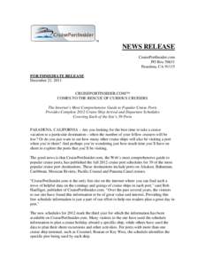 TM  NEWS RELEASE CruisePortInsider.com PO BoxPasadena, CA 91115