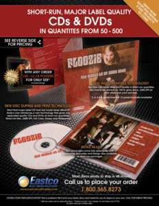 www.eastcomultimedia.com  CD in jewel, 2 Panel Insert Qty 25 50