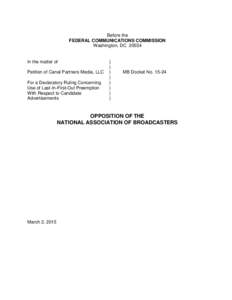 Before the FEDERAL COMMUNICATIONS COMMISSION Washington, DC[removed]In the matter of Petition of Canal Partners Media, LLC