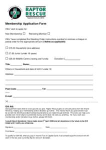 Membership Application Form I/We* wish to apply for: New Membership □