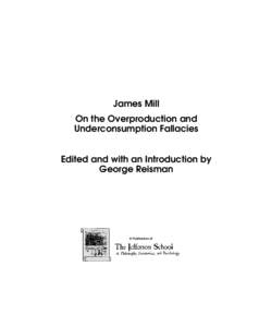 Sociology / Overproduction / Underconsumption / John Stuart Mill / Reproduction / Keynesian economics / Commodity / Capitalism / Unproductive labour in economic theory / Marxist theory / Economics / Philosophy