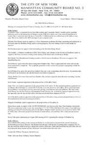 THE CITY OF NEW YORK MANHATTAN COMMUNITY BOARD NOEast 4th Street - New York, NYPhone: (Fax: (www.cb3manhattan.org -  Dominic Pisciotta, Board Chair