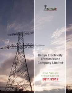1  Kenya Electricity Transmission Company Limited Annual Report and