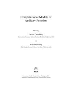Computational Models of Auditory Function Edited by  Steven Greenberg