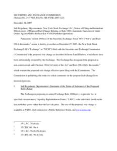 SECURITIES AND EXCHANGE COMMISSION (Release No[removed]; File No. SR-NYSE[removed]December 28, 2007 Self-Regulatory Organizations; New York Stock Exchange LLC; Notice of Filing and Immediate Effectiveness of Proposed 