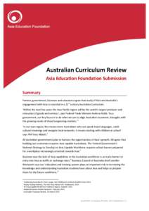   	
   	
   Australian	
  Curriculum	
  Review	
   Asia	
  Education	
  Foundation	
  Submission	
  	
  