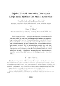 Explicit Model Predictive Control for Large-Scale Systems via Model Reduction Svein Hovland∗ and Jan Tommy Gravdahl† Norwegian University of Science and Technology, N-7491 Trondheim, Norway  and