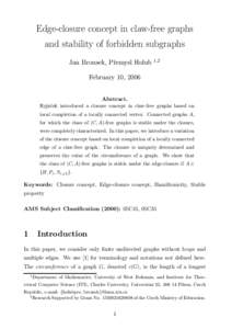 Edge-closure concept in claw-free graphs and stability of forbidden subgraphs Jan Brousek, Přemysl Holub 1,2