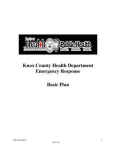 Emergency management / Public health emergency / Medical Reserve Corps / Emergency / American Red Cross / Federal Emergency Management Agency / United States Public Health Service / Public safety / Management