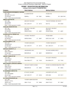 Utah Department of Environmental Quality Division of Solid and Hazardous Waste Mgmt - Used Oil Program PERMIT / REGISTRATION INFORMATION Listing of Active Used Oil TRANSPORTERs Company