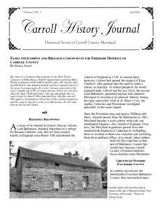 Volume 3, No. 3  Fall 2010 Early Settlement and Religious Growth in the Freedom District of Carroll County