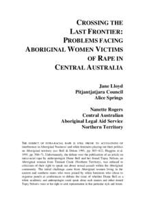 Crossing the last frontier : problems facing Aboriginal women victims of rape in central Australia