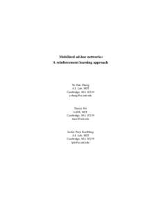 Mobilized ad-hoc networks: A reinforcement learning approach Yu-Han Chang A.I. Lab, MIT Cambridge, MA 02139